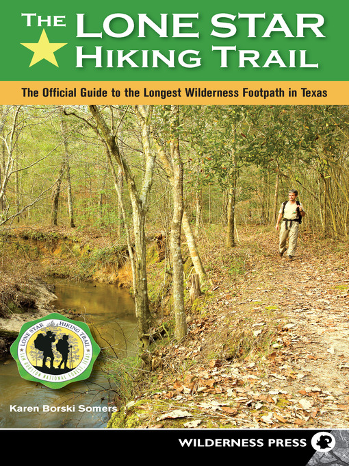 Title details for The Lone Star Hiking Trail by Karen Somers - Available